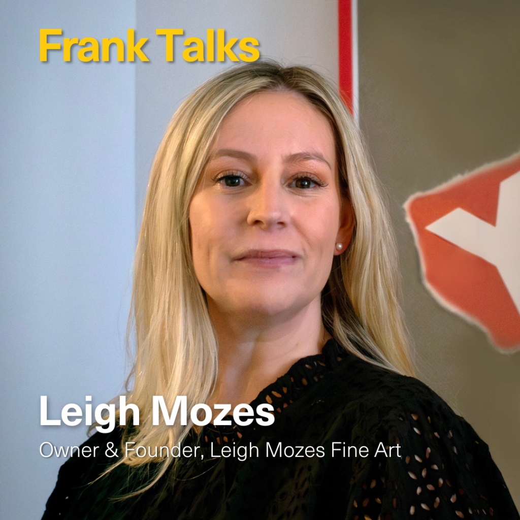 Leigh Mozes - Owner & Founder, Leigh Mozes Fine Art