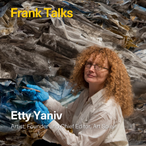 Etty Yaniv - Artist; Founder & Chief Editor, Art Spiel